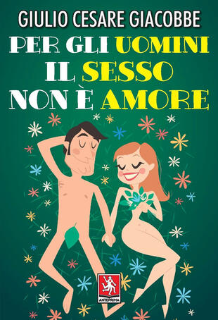 copertina Per gli uomini il sesso non è amore