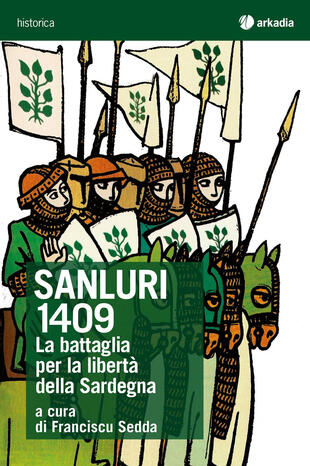 copertina Sanluri 1409. La battaglia per la libertà della Sardegna