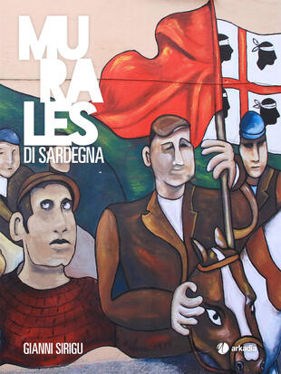 copertina Murales di Sardegna. Ediz. illustrata