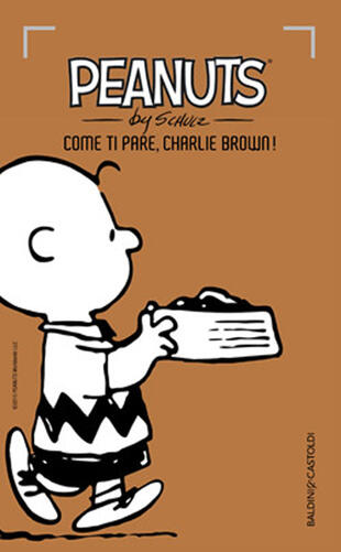 copertina Come ti pare, Charlie Brown!