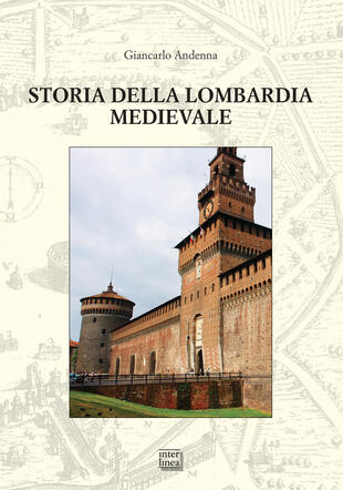 copertina Storia della Lombardia medievale
