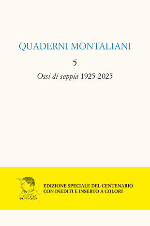 copertina Quaderni montalini. Vol. 5: Ossi di seppia 1925-2025