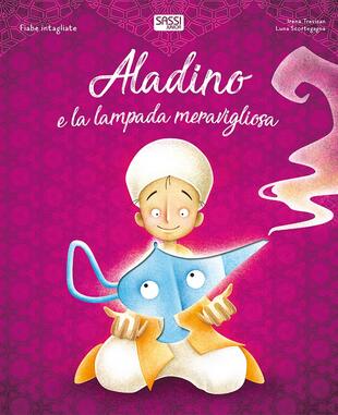copertina Aladino e la lampada meravigliosa. Fiabe intagliate. Ediz. a colori