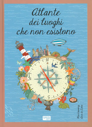 copertina Atlante dei luoghi che non esistono. Ediz. a colori