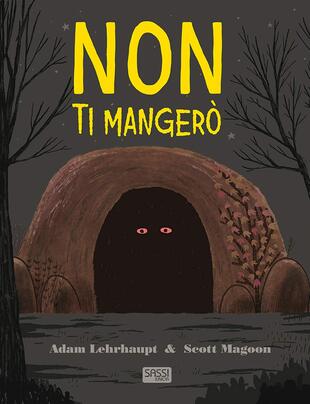 copertina Non ti mangerò. Ediz. a colori