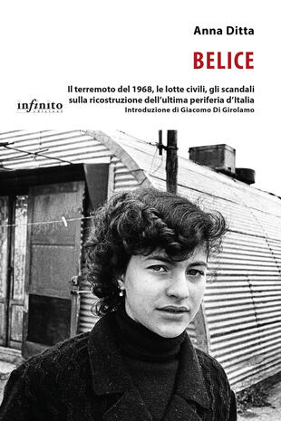 copertina Belice. Il terremoto del 1968, le lotte civili, gli scandali sulla ricostruzione dell'ultima periferia d'Italia