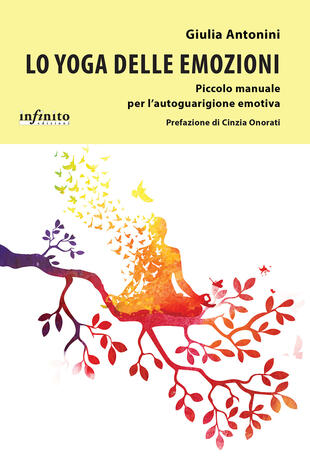 copertina Lo yoga delle emozioni Piccolo manuale per l'autoguarigione emotiva