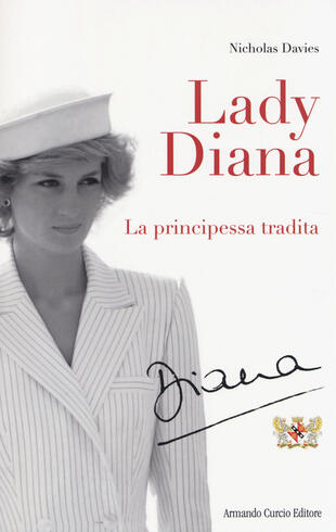 copertina Lady Diana. La principessa tradita