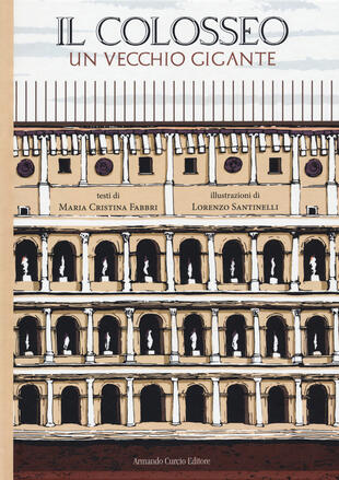 copertina Il Colosseo. Un vecchio gigante
