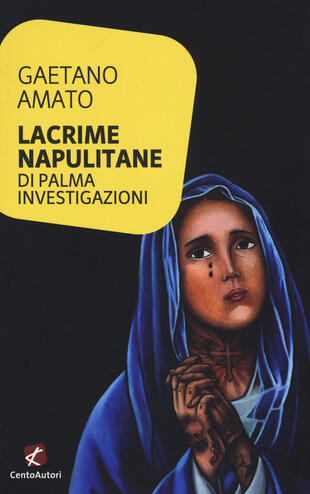 copertina Lacrime napulitane. Di Palma investigazioni