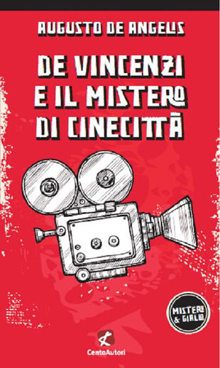 copertina De Vincenzi e il mistero di Cinecittà