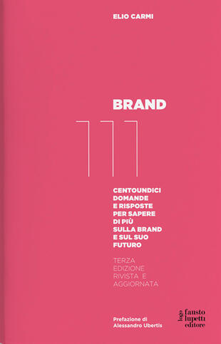 copertina Brand 111. Centoundici domande e risposte per sapere di più sulla brand e sul suo futuro