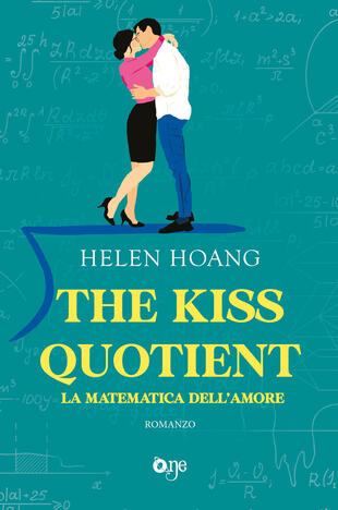 copertina The kiss quotient. La matematica dell'amore
