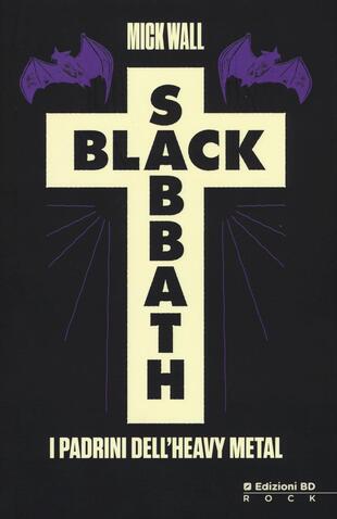 copertina Black Sabbath. I padrini dell'heavy metal