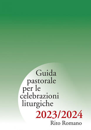 copertina Guida pastorale per le celebrazioni liturgiche 2023/2024. Rito romano