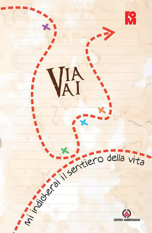 copertina Via vai. Mi indicherai il sentiero della vita. Oratorio estivo 2024