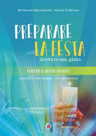 copertina Preparare la festa. Servire con gioia
