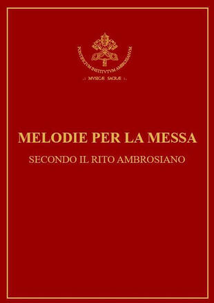 copertina Melodie per la messa secondo il rito ambrosiano