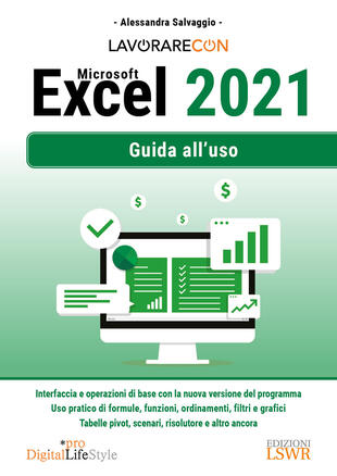copertina Lavorare con Microsoft Excel 2021. Guida all'uso