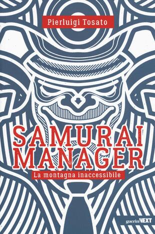 copertina Samurai manager. La montagna inaccessibile