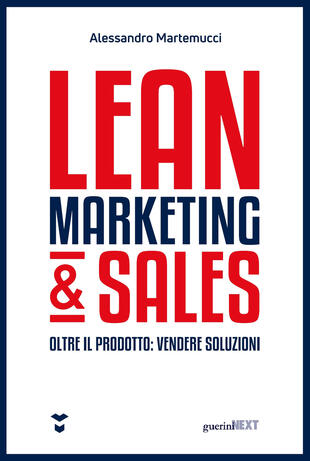 copertina Lean marketing &amp; sales. Oltre il prodotto: vendere soluzioni