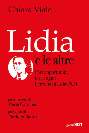 copertina Lidia e le altre. Pari opportunità ieri e oggi: l'eredità di Lidia Poët