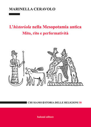 copertina L'historiola nella Mesopotamia antica. Mito, rito e performatività