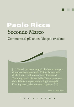 copertina Secondo Marco. Commento al più antico Vangelo cristiano