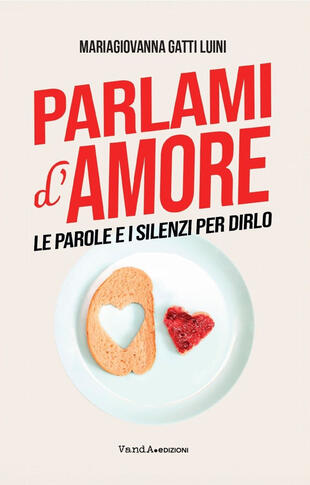copertina Parlami d'amore. Le parole e i silenzi per dirlo