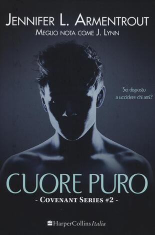 copertina Cuore puro. Covenant series