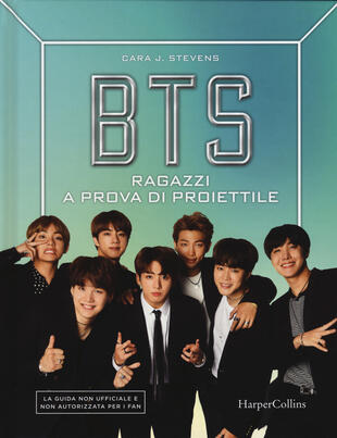 copertina BTS. Ragazzi a prova di proiettile
