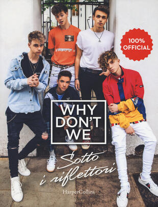 copertina Why Don't We. Sotto i riflettori