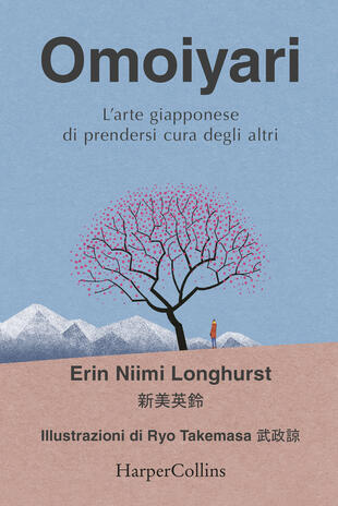 copertina Omoiyari. L'arte giapponese di prendersi cura degli altri
