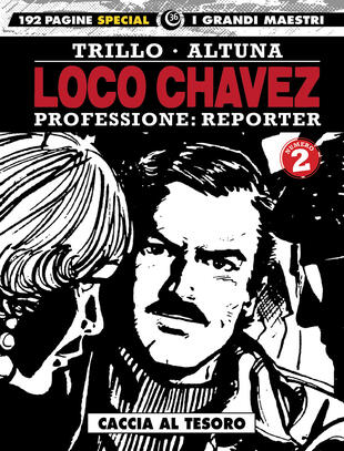 copertina Loco Chavez. Professione: reporter. Vol. 2: Caccia al tesoro