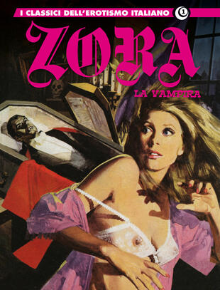 copertina Zora la vampira. I classici dell'erotismo italiano. Vol. 1