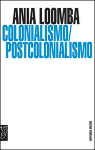 copertina Colonialismo/postcolonialismo