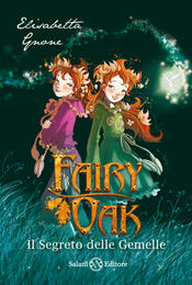 copertina Fairy Oak 1 Il segreto delle gemelle