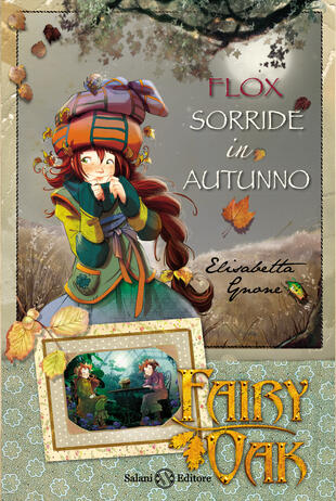 copertina Fairy Oak- Flox sorride in autunno (vol. 6)