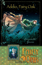 copertina Fairy Oak - Addio, Fairy Oak (vol. 7)
