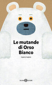 copertina Le mutande di Orso Bianco
