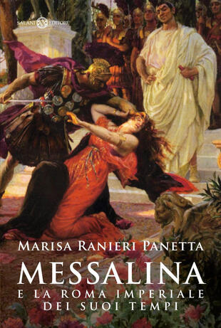 copertina Messalina e la Roma imperiale dei suoi tempi