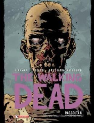 copertina The walking dead. Raccolta. Vol. 8