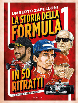 copertina La storia della Formula 1 in 50 ritratti
