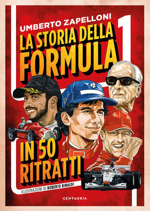 copertina La storia della Formula 1 in 50 ritratti