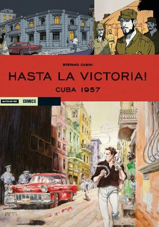 copertina Cuba 1957. Hasta la victoria!
