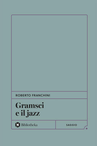 copertina Gramsci e il jazz