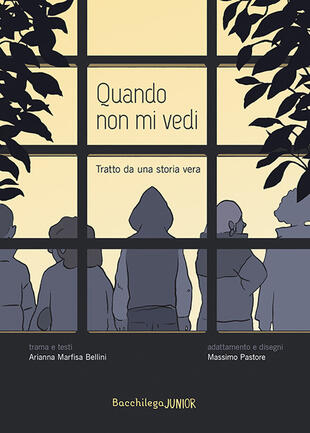 copertina Quando non mi vedi. Tratto da una storia vera
