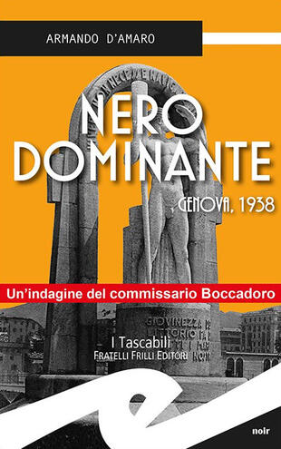 copertina Nero dominante. Genova, 1938