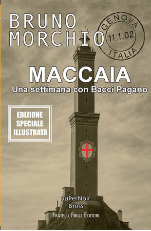 copertina Maccaia. Una settimana con Bacci Pagano