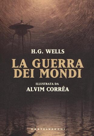 copertina La guerra dei mondi. Ediz. a colori